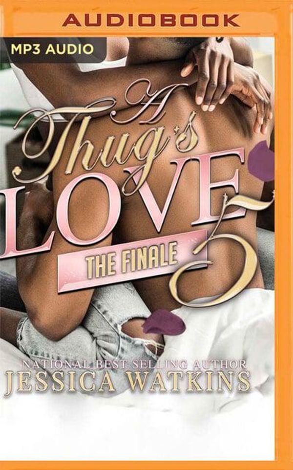 Cover Art for 9781713500452, The Finale (Thug's Love) by Watkins, Jessica N.
