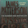 Cover Art for 9780007796540, Kiss the Girls by James Patterson
