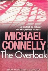 Cover Art for 9781407224695, Overlook (p/b) by Michael Connelly