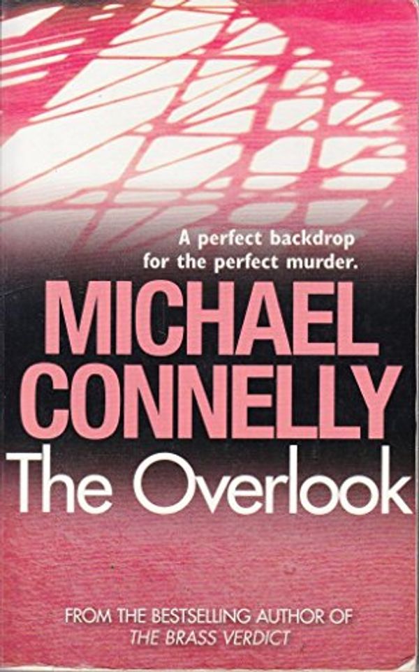 Cover Art for 9781407224695, Overlook (p/b) by Michael Connelly