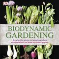 Cover Art for 9781409369387, Biodynamic Gardening by Dk