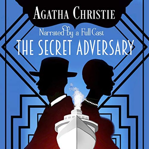 Cover Art for 9781665091381, The Secret Adversary: A Tommy and Tuppence Mystery by Agatha Christie