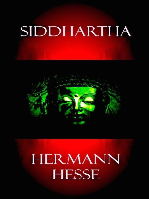 Cover Art for 1230000366458, Siddhartha by Hermann Hesse