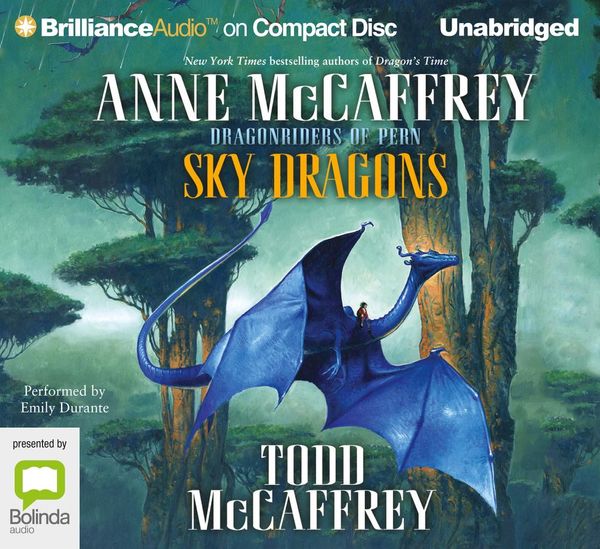 Cover Art for 9781469223599, Sky Dragons by Anne McCaffrey, Todd McCaffrey