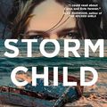 Cover Art for 9781668056868, Storm Child by Michael Robotham