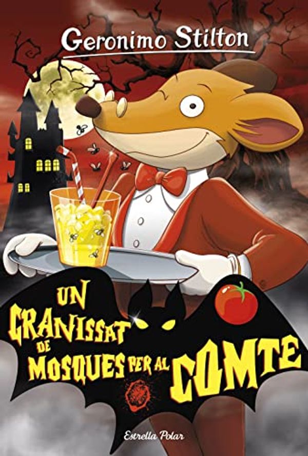 Cover Art for 9788413892122, Un granissat de mosques per al comte by Gerónimo Stilton