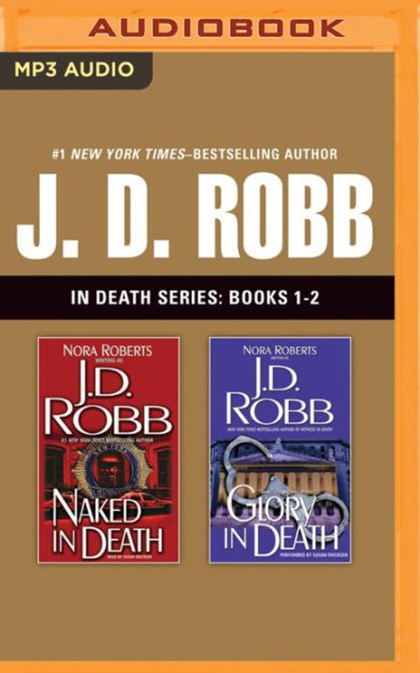 Cover Art for 9781536661620, Naked in Death / Glory in Death by J. D. Robb
