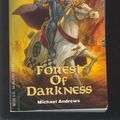 Cover Art for 9781560769323, Forest of Darkness by Michael Andrews