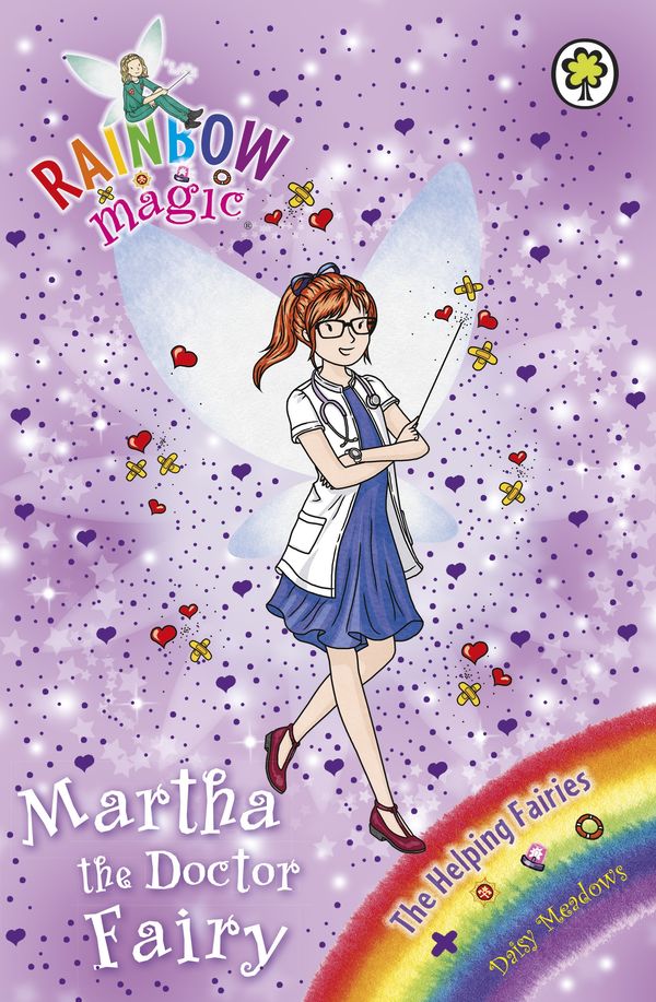 Cover Art for 9781408339435, Rainbow Magic: Martha the Doctor Fairy: The Helping Fairies Book 1 by Georgie Ripper