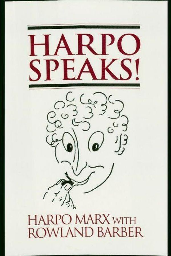 Cover Art for 9780879105440, Harpo Speaks! by Harpo Marx, Rowland Barber