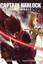Cover Art for 9781626928237, Captain Harlock: Dimensional Voyage Vol. 5 by Leiji Matsumoto