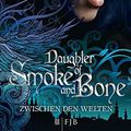 Cover Art for 9783841421364, Daughter of Smoke and Bone by Laini Taylor