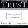 Cover Art for 9781439107478, Trust by Francis Fukuyama