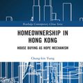 Cover Art for 9781032004419, Homeownership in Hong Kong by Chung-kin Tsang