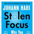 Cover Art for 9781526663207, Stolen Focus by Johann Hari