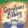 Cover Art for 9780241487143, Greyfriars Bobby by Eleanor Atkinson