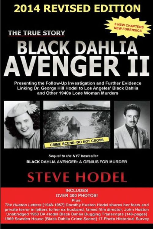 Cover Art for 9780983074441, Black Dahlia Avenger II by Steve Hodel