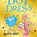 Cover Art for 9780008288341, The Boy in the DressLimited Gift Edition of David Walliams' Bestsel... by David Walliams