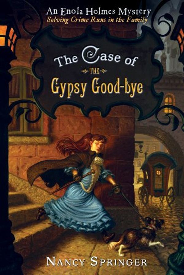 Cover Art for B003L784D4, The Case of the Gypsy Goodbye by Nancy Springer