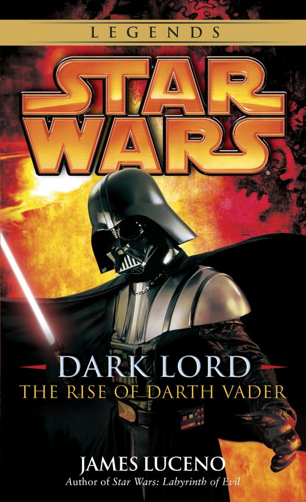 Cover Art for 9780307795816, Star Wars: Dark Lord - The Rise of Darth Vader by James Luceno