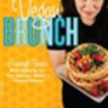 Cover Art for 2370006798033, Vegan Brunch by Isa Chandra Moskowitz