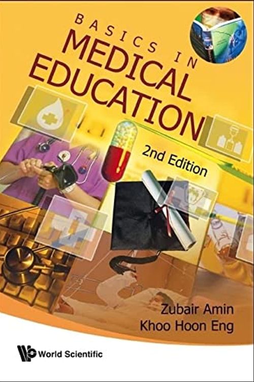 Cover Art for 9789812835383, Basics in Medical Education by Zubair Amin