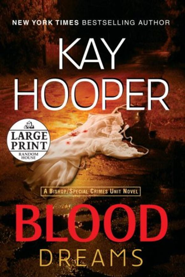 Cover Art for 9780739327166, Blood Dreams by Kay Hooper