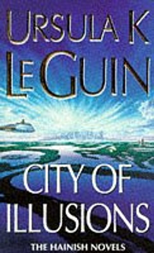 Cover Art for 9780575601284, City of Illusions by Ursula K. Le Guin