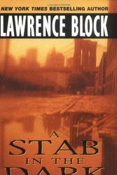 Cover Art for 9780380715749, A Stab in the Dark by Lawrence Block