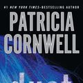 Cover Art for 9780399157578, Dust by Patricia Cornwell