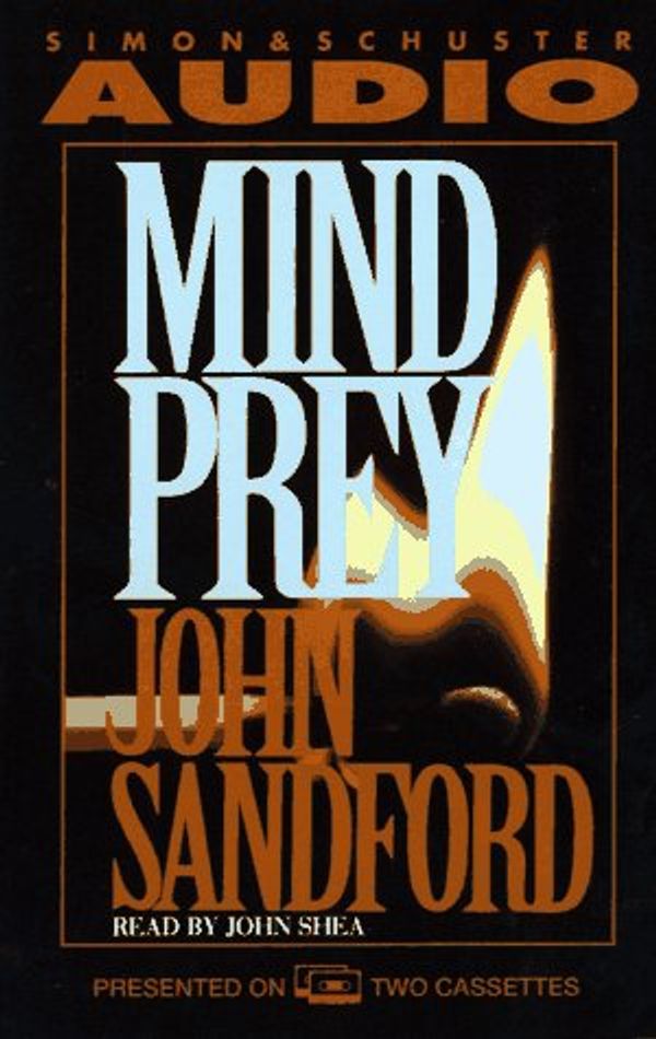 Cover Art for 9780671522902, Mind Prey by John Sandford, John Shea