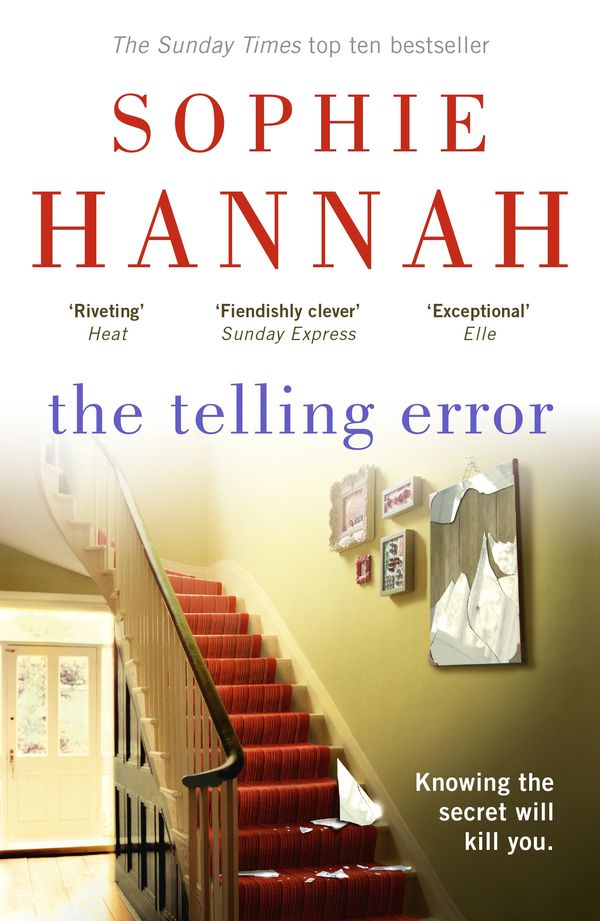 Cover Art for 9780340980774, The Telling Error: Culver Valley Crime Book 9 by Sophie Hannah