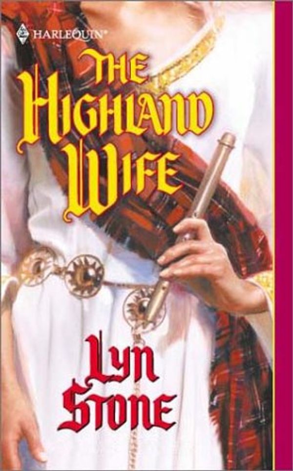 Cover Art for 9780373291519, Highland Wife (Harlequin Historical) by Lyn Stone