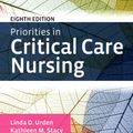 Cover Art for 9780323676601, Priorities in Critical Care Nursing by Urden FAAN, Linda DNSc-D., RN, CNS, Stacy PhD CCRN PCCN CCNS, Kathleen M., RN, CNS, Lough PhD CCRN CNRN CCNS FCCM, Mary E., RN