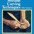 Cover Art for B00KQDSQMA, Swedish Carving Techniques (Fine Woodworking) by Wille Sundqvist