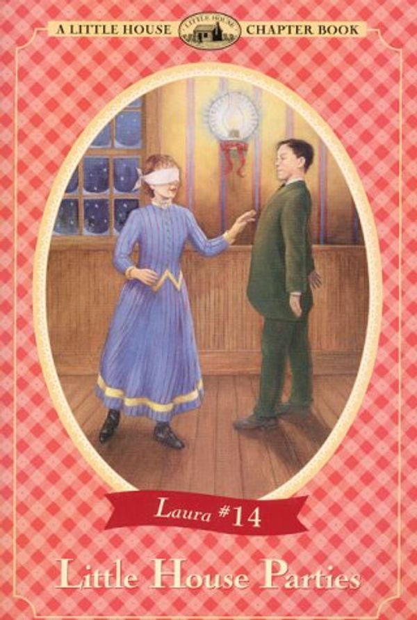 Cover Art for 9780060279516, Little House Parties: Adapted from the Little House Books by Laura Ingalls Wilder (Little House Chapter Books) by Heather Henson