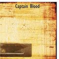 Cover Art for 9780554267272, Captain Blood by Rafael Sabatini