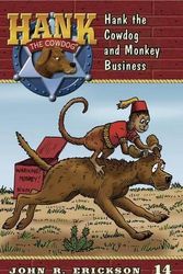 Cover Art for 9781591881148, Hank the Cowdog and Monkey Business by John R Erickson