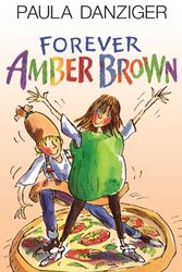 Cover Art for 9780738327044, Forever Amber Brown by Paula Danziger