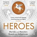Cover Art for B07H8MC7TN, Heroes by Stephen Fry