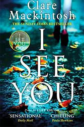 Cover Art for 9780751566048, I See You by Clare Mackintosh