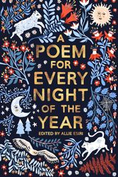 Cover Art for 9781509813131, A Poem for Every Night of the Year by Allie Esiri