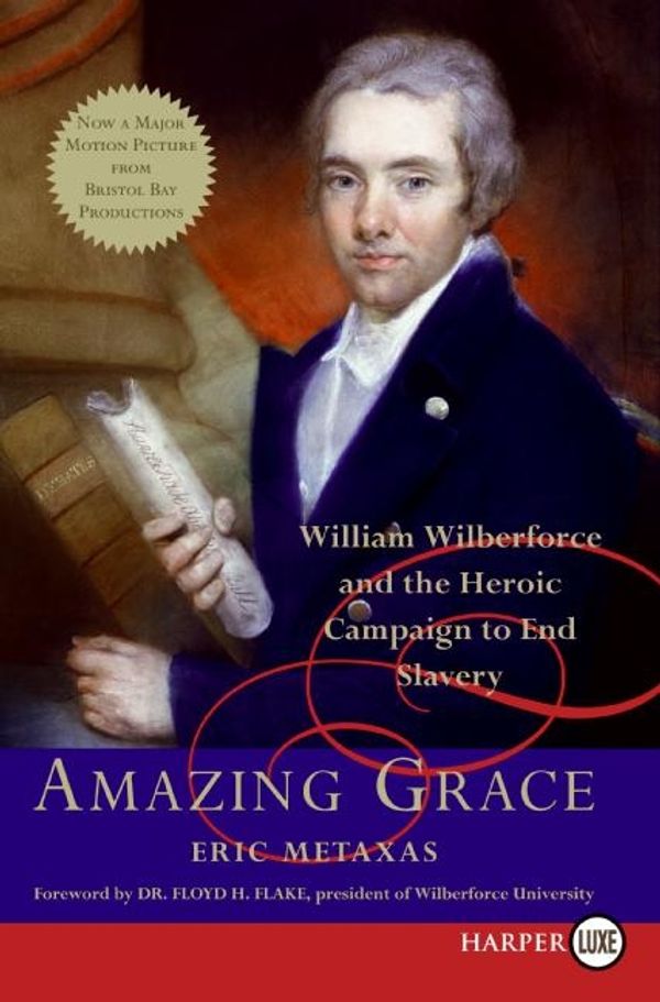 Cover Art for 9780061253003, Amazing Grace by Eric Metaxas
