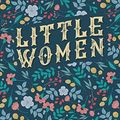 Cover Art for 9798615938450, Little Women: Classic Edition (Little Women and Good Wives) by Alcott, Louisa May