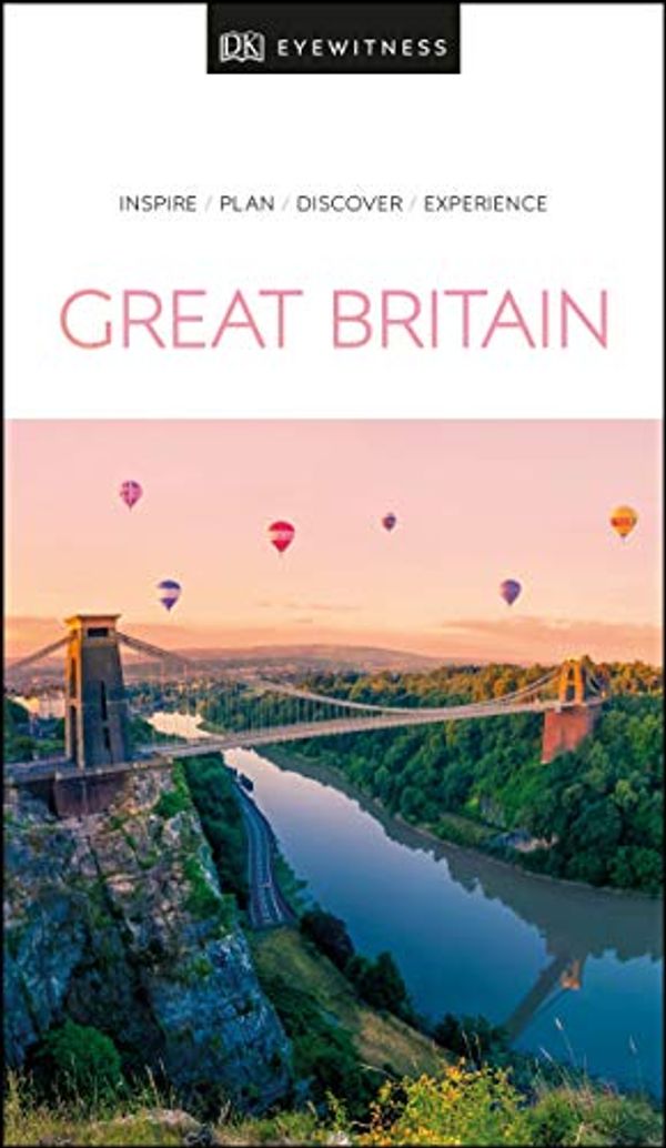 Cover Art for B081GLYBJC, DK Eyewitness Great Britain (Travel Guide) by Dk Eyewitness