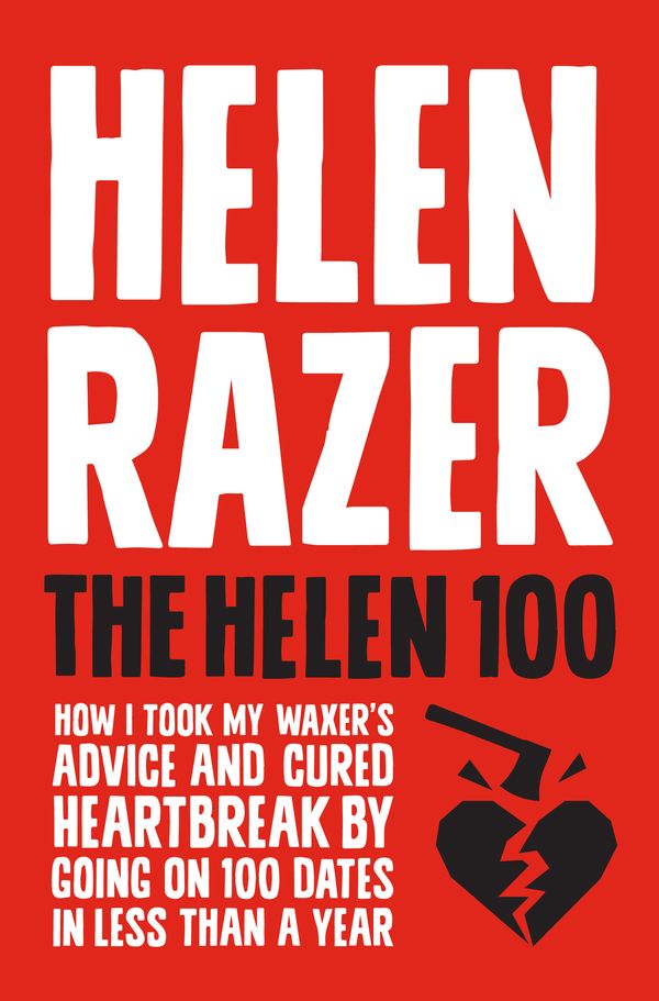 Cover Art for 9781743318287, The Helen 100 by Helen Razer