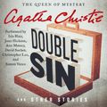 Cover Art for 9780062243799, Double Sin and Other Stories by Agatha Christie, Isla Blair, Joan Hickson, Anna Massey