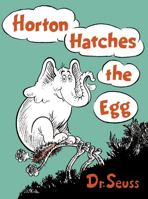 Cover Art for 9780394800776, Horton Hatches the Egg by Dr. Seuss