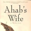 Cover Art for 9780704346697, Ahab's Wife by Sena Jeter Naslund