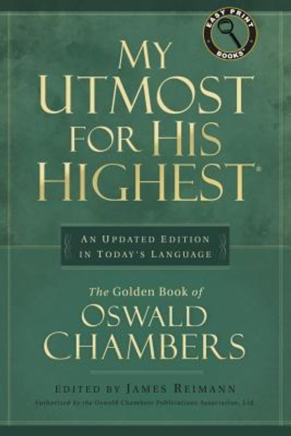 Cover Art for 9781572930377, My Utmost for His Highest by Oswald Chambers